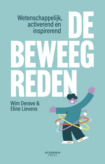 De beweegreden. Prof. Dr. Eline Lievens